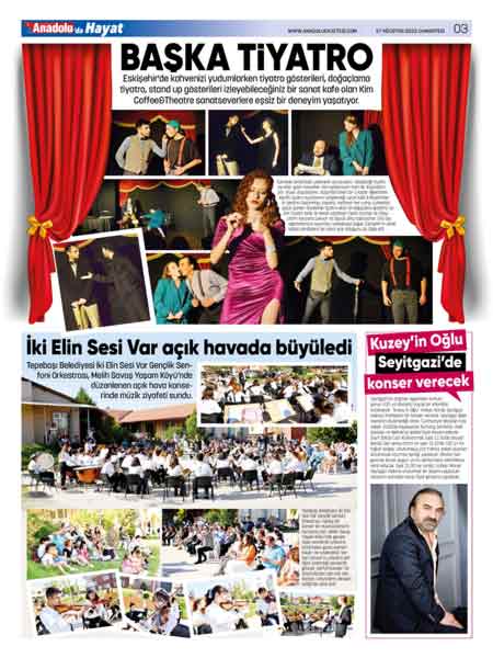 Anadolu'da Hayat Magazin ve Yaşam ekimizde bu hafta