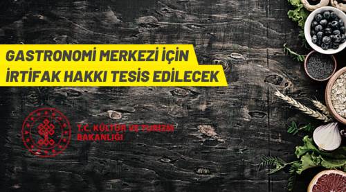 İzmir Aliağa'da gastronomi merkezi için irtifak hakkı tesis edilecek