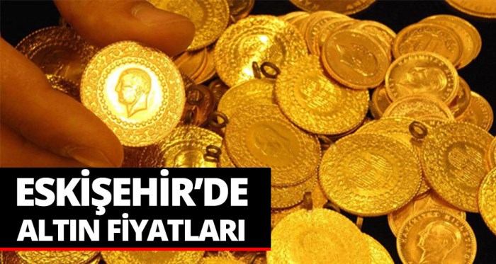 Eskişehir altın fiyatları 11.8.2018