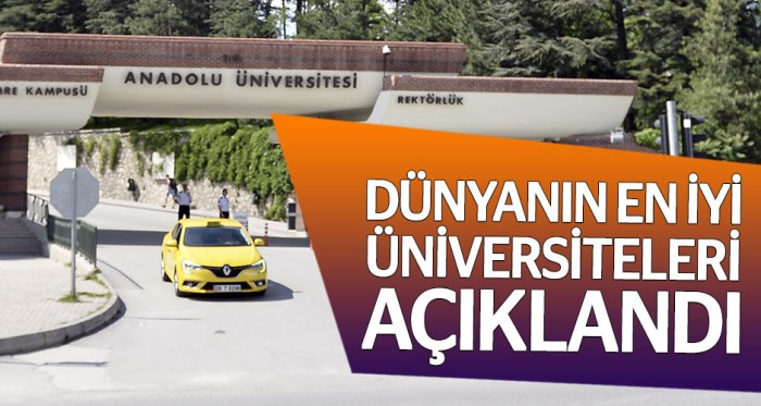 Eskişehir Anadolu Üniversitesi dünyanın en iyileri arasında
