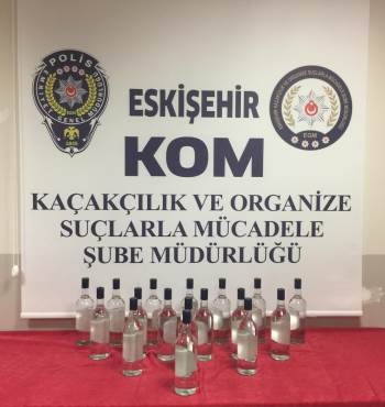 Eskişehir’de 17 litre etil alkol ele geçirildi