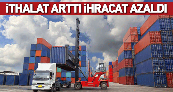 Eskişehir'de ithalat arttı ihracat azaldı