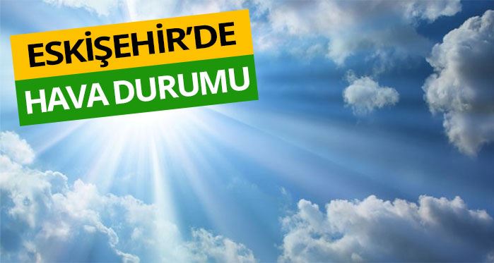 Eskişehir Hava Durumu (16.10.2017)