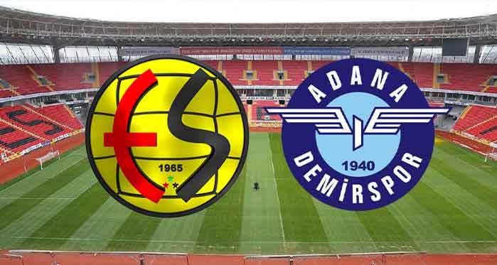Eskişehirspor - Adana Demirspor maçı ne zaman saat kaçta hangi kanalda canlı yayın
