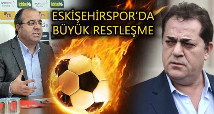 Eskişehirspor'da büyük başkanlık restleşmesi