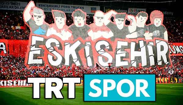 Eskişehirspor taraftarı TRTSPOR'a damga vurdu!