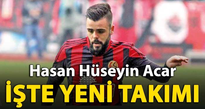 Hasan Hüseyin Acar Kayserispor'da