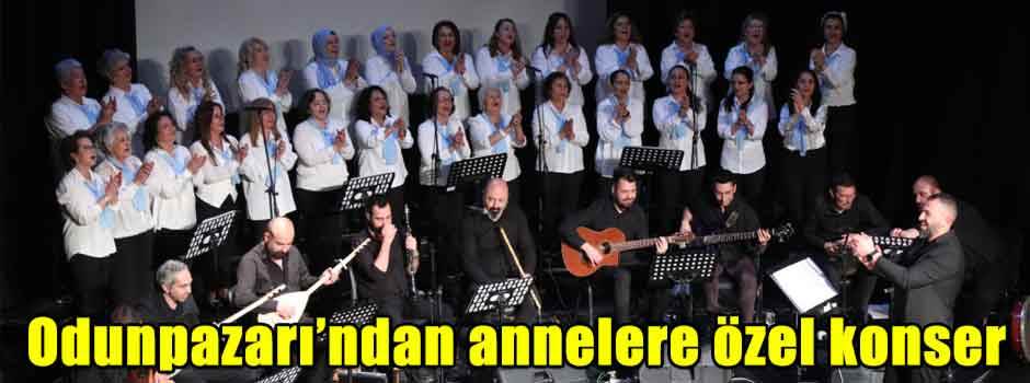 Eskişehir'de "annelere özel" konser!