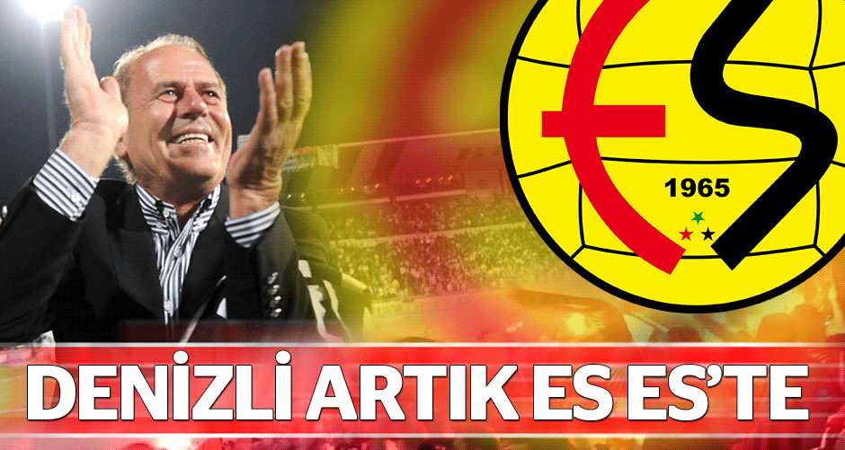 Eskişehirspor'da Mustafa Denizli dönemi