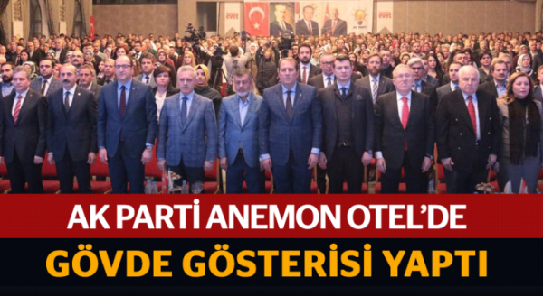 AK Parti Anemon'da gövde gösterisi yaptı