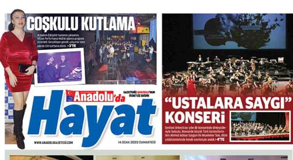  Anadolu'da Hayat ekimizde bu hafta: 14 Ocak 2023