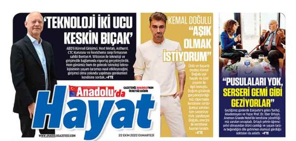 Anadolu'da Hayat ekimizde bu hafta: 22 Ekim 2022