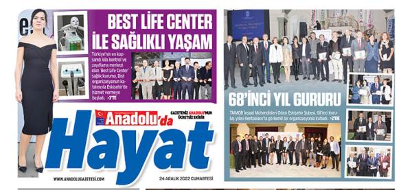 Anadolu'da Hayat ekimizde bu hafta: 24 Aralık 2022