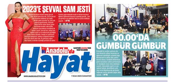 Anadolu'da Hayat ekimizde bu hafta: 7 Ocak 2023