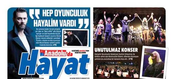 Anadolu'da Hayat ekimizde bu hafta: 8 Ekim 2022