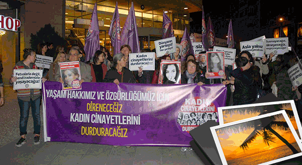 KADIN CİNAYETLERİNE TEPKİ