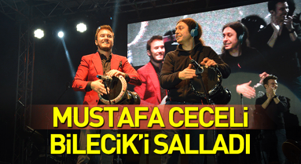 Mustafa Ceceli Bilecik'i salladı