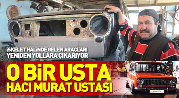 Sadece Murat 124 tamiratı yapıyor