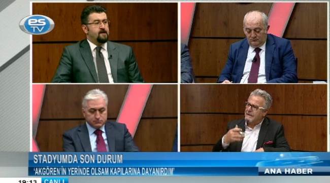 ‘AKGÖREN’İN YERİNDE OLSAM KAPILARINA DAYANIRDIM’