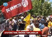 ATATÜRK TEML ÖNÜNDE TOPLANDILAR