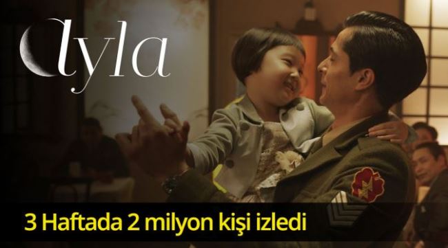 Ayla filmi 3 haftada 2 milyon kişi izledi