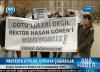 PROTESTO ETTİLER İSTİFAYA ÇAĞIRDILAR 