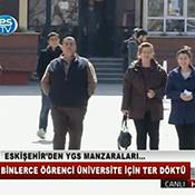 ESKİŞEHİRDEN YGS MANZARALARI 