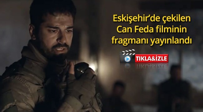 Can Feda filminin fragmanı