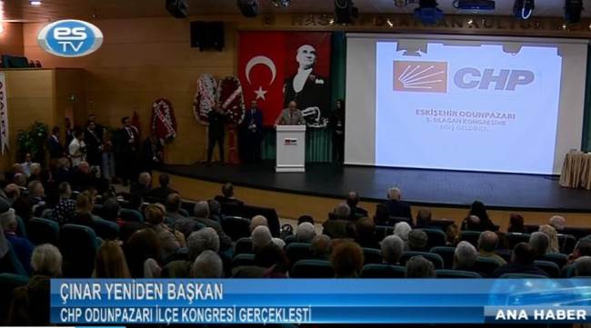 CHP ODUNPAZARI İLÇE KONGRESİ GERÇEKLEŞTİ