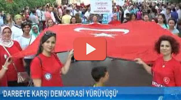 Darbe girişimine karşı demokrasi yürüyüşü
