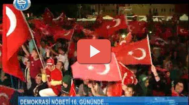 Demokrasi nöbetinde 16'ncı gün