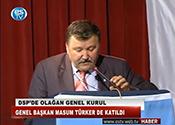 DSP'DE OLAĞAN GENEL KURUL