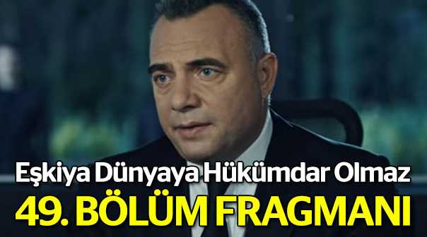 EDHO 49 bölüm fragmanı
