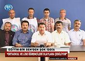 EĞİTİM-BİR SEN'DEN ŞOK İDDİA