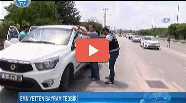 EMNİYET'TEN BAYRAM TEDBİRLERİ