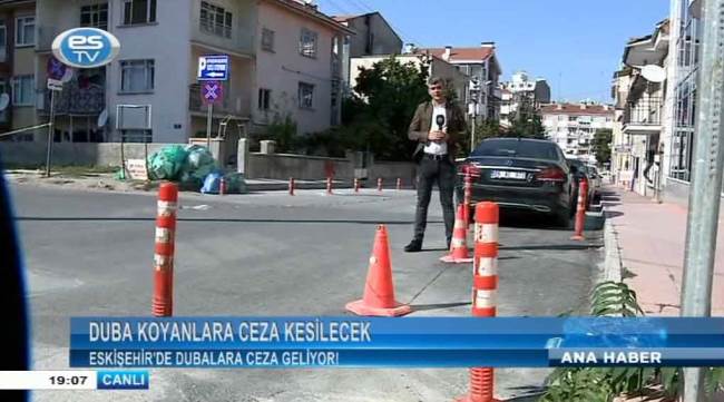 Eskişehir'de duba koyanlara ceza