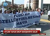 EYLEM YAPAN GRUP ESKİŞEHİR E GELDİ 
