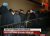 GECE SAATLERİNDE SIRAYA GİRDİLER