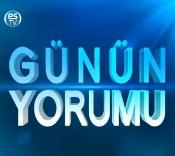 GÜNÜN YORUMU 20 MART 2013 