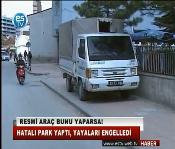 HATALI PARK YAPTI YAYALARI ENGELLEDİ 