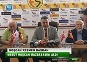 HOŞCAN RESMEN BAŞKAN