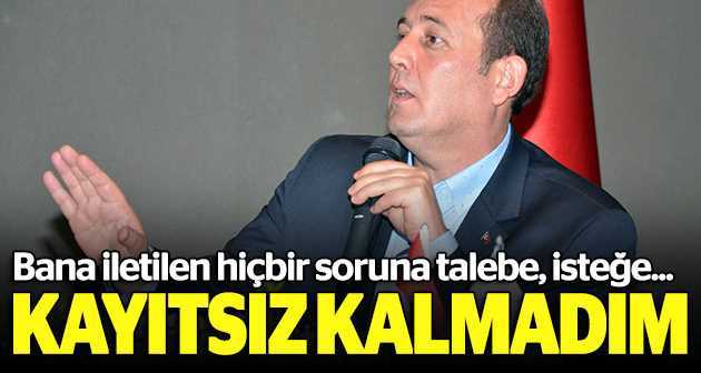 Karacan: Kayıtsız kalmadım