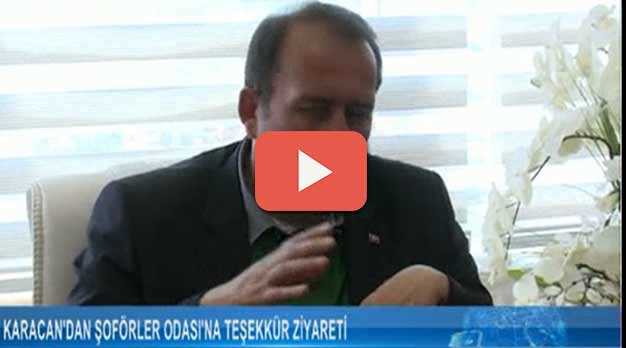 Karacan'dan Şoförler Odası'na ziyaret