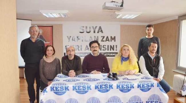 KESK'TEN SU ZAMMI YORUMU