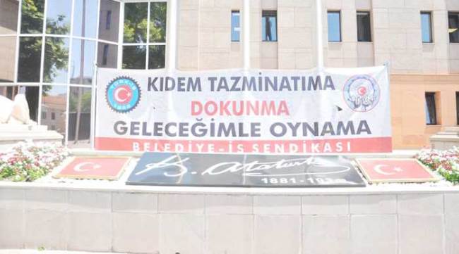 Kıdem tazminatında yapılması planlanan değişikliğe tepki