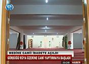 MEDİNE CAMİİ İBADETE AÇILDI