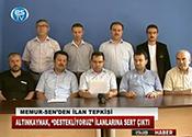 MEMUR-SEN'DEN İLAN TEPKİSİ