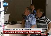 MOBİL VEZNE KOLAYLIK SAĞLIYOR