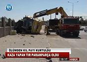 ÖLÜMDEN KIL PAYI KURTULDU