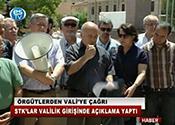 ÖRGÜTLERDEN VALİ'YE ÇAĞRI